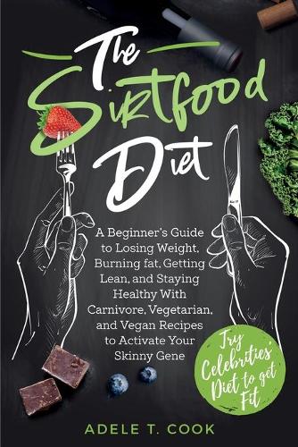 The Sirtfood Diet