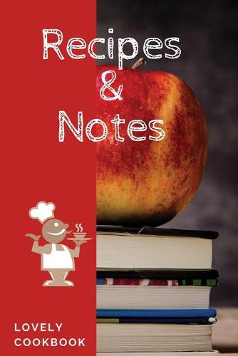 Recipes and Notes - journal