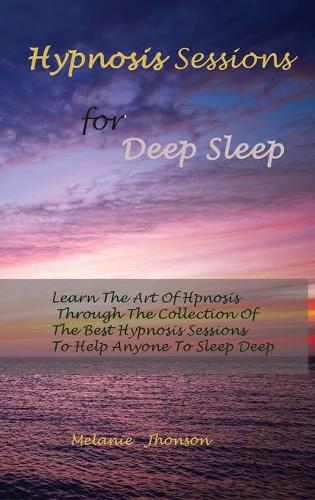 Hypnosis sessions for deep sleep