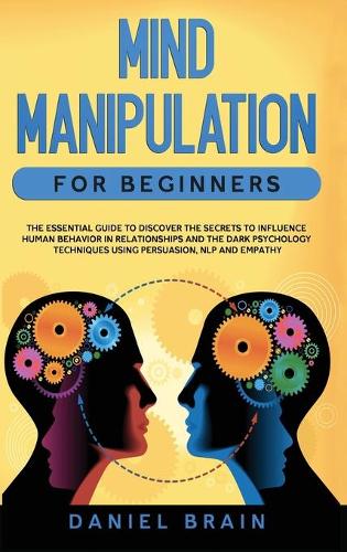 Mind Manipulation for Beginners