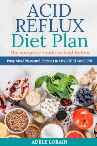 Acid Reflux Diet Plan