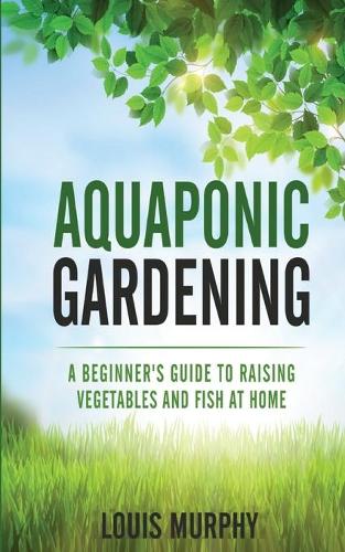 Aquaponic Gardening