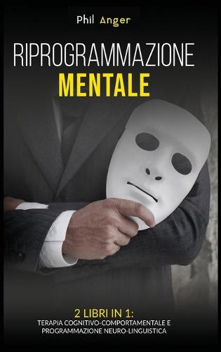 Riprogrammazione Mentale