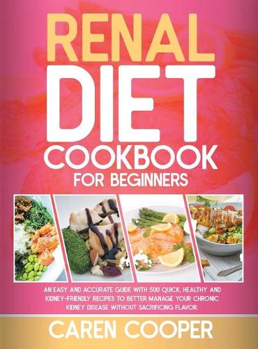 Renal Diet Cookbook for Beginners