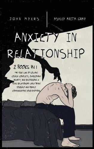 Anxiety In Relationship
