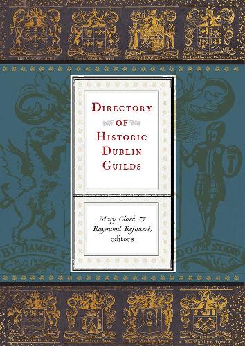 Directory of Historic Dublin Guilds