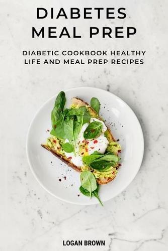Diabetes Meal Prep