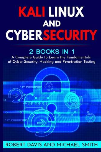 Kali Linux and Cybersecurity