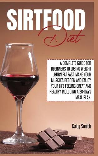 Sirtfood Diet