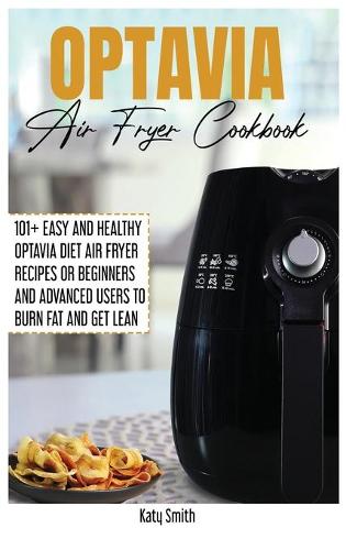 Optivia Diet Cookbook for Beginners 2021