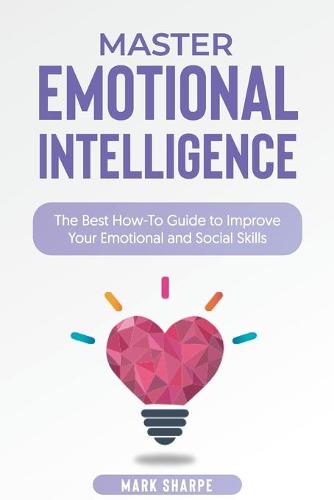 Master Emotional Intelligence