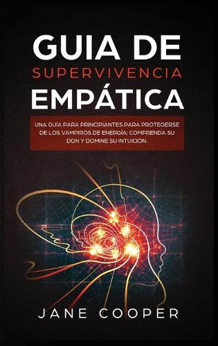 Guia de supervivencia empatica