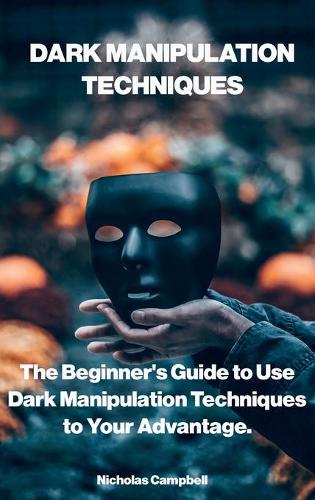 Dark Manipulation Techniques