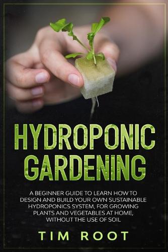 Hydroponic Gardening