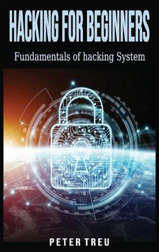 Hacking for Beginners