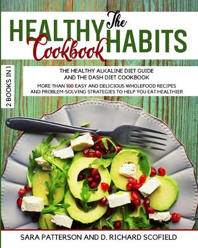 The HEALTHY HABITS Cookbook