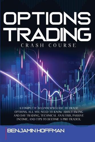 Options Trading Crash Course