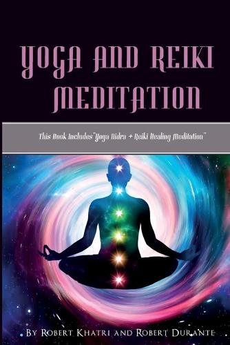 Yoga and Reiki Meditation