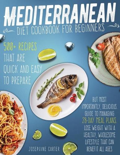Mediterranean diet cookbook for beginners
