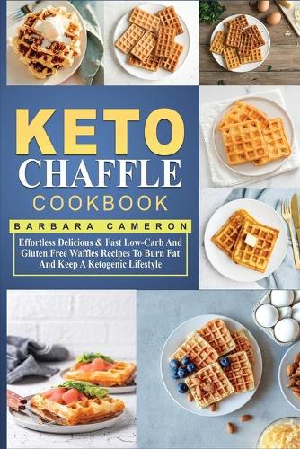 Keto Chaffle Cookbook