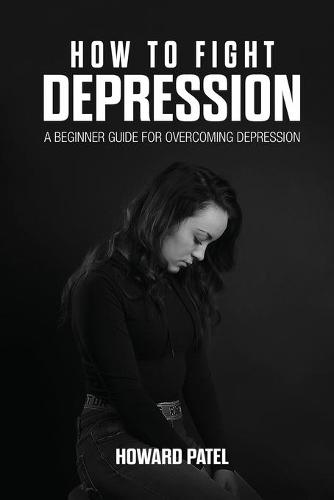 How to Fight Depression