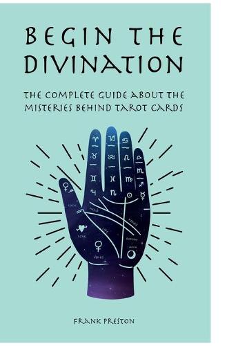 Begin the Divination