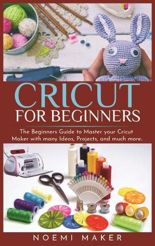 Cricut For Beginners