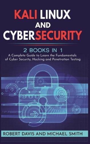 Kali Linux and Cybersecurity