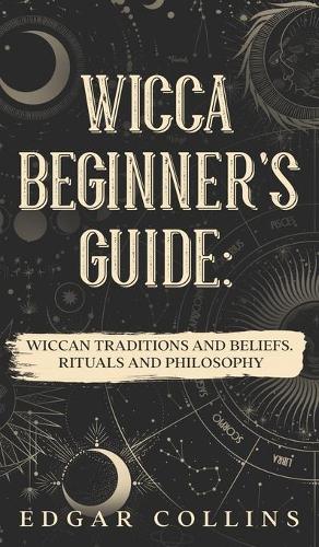 Wicca Beginner's Guide