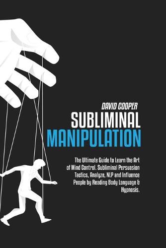 Subliminal Manipulation