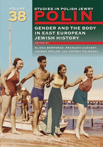 Polin: Studies in Polish Jewry Volume 38