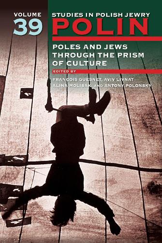 Polin: Studies in Polish Jewry Volume 39