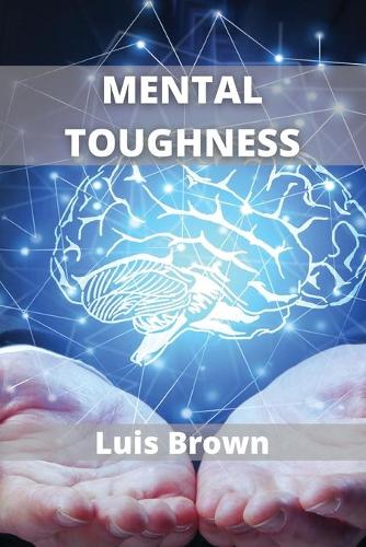 Mental Toughness