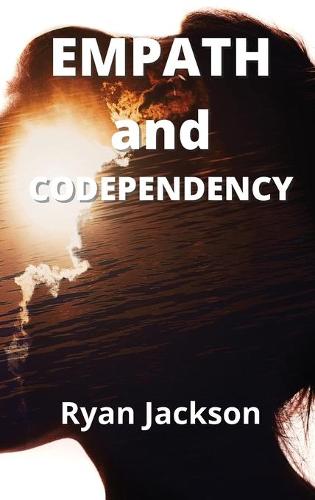 Empath and Codependency