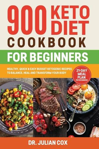 900 Keto Diet Cookbook for Beginners