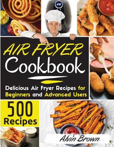 Air Fryer Cookbook 500