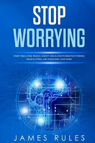 Stop Worrying
