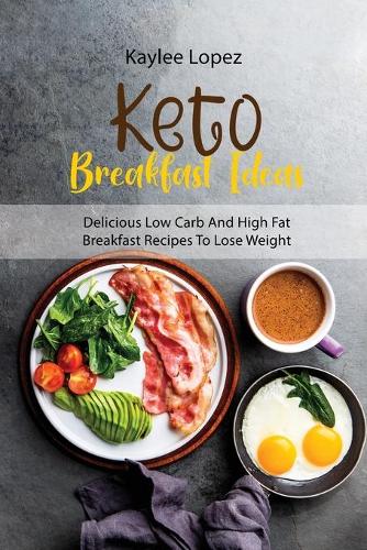Keto Breakfast Ideas