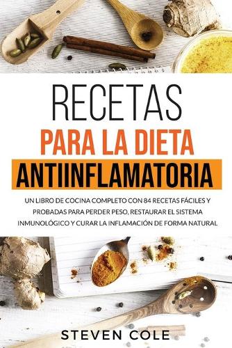 Recetas para la Dieta Antiinflamatoria