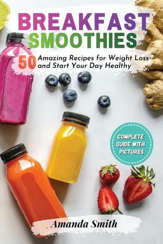Breakfast Smoothies