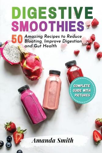 Digestive Smoothies