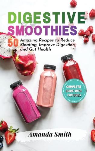 Digestive Smoothies