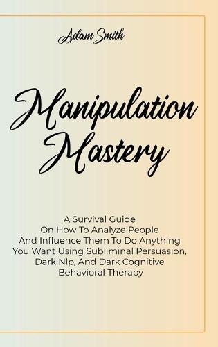 Manipulation Mastery