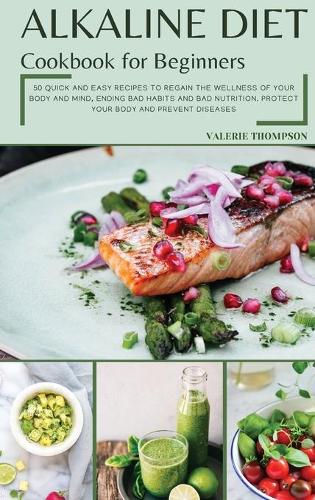 Alkaline Diet Cookbook for Beginners