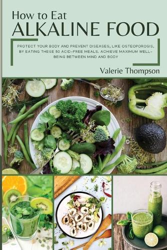 How to Eat Alkaline Food