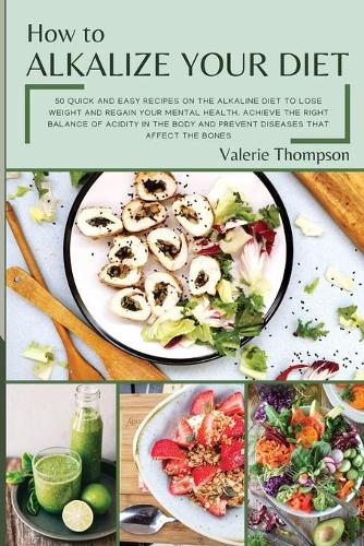 How to Alkalize Your Diet
