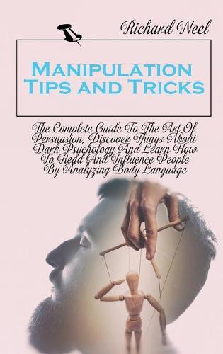 Manipulation Tips and Tricks