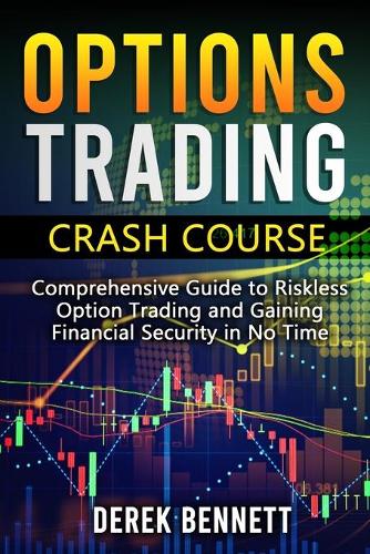 Option Trading Crash Course