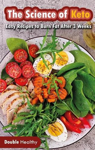 The Science of Keto