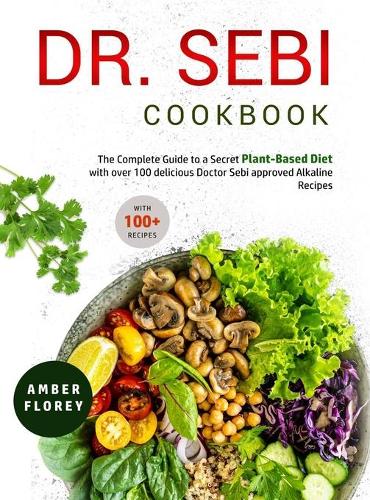 Dr. Sebi Cookbook
